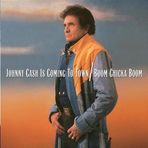 Foto Johnny Cash: Johnny Cash Is Coming To Town/Boom Chicka Boom CD