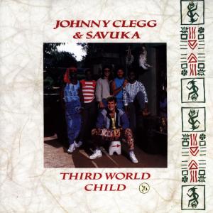 Foto Johnny Clegg & Savuka: Third World Child CD