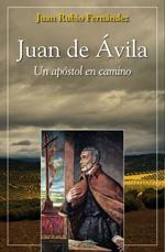 Foto Juan de avila: apostol en camino (en papel)
