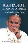 Foto Juan Pablo Ii, El Papa De La Familia