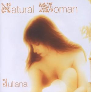 Foto Juliana: Natural Woman CD