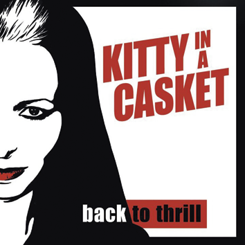 Foto Kitty In A Casket: Back to thrill - LP