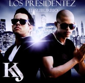 Foto KJ Los Presidentez: El Suburbio CD