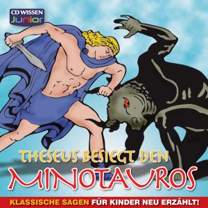 Foto Klassische Sagen Für Kinder: Theseus Besiegt Den Minotauros CD Sampler
