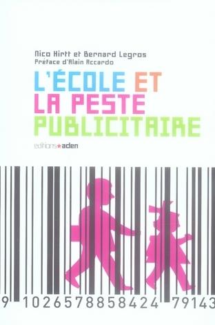 Foto L'école et la peste publicitaire