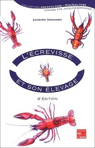 Foto L' écrevisse et son élevage (4e édition)