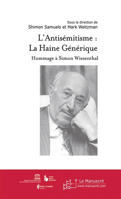 Foto L' antisemitisme : la haine generique