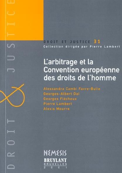 Foto L' arbitrage et les conventions europeennes des droits de l'homme