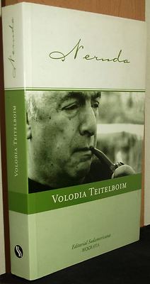 Foto L1334 - Neruda - Volodia Teitelboim - Ed. Sudamericana 2003 - Nuevo