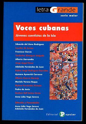 Foto L1590 - Voces Cubanas - Jovenes Cuentistas De La Isla - Ed. Popular 2005 - Cuba