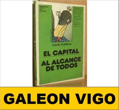 Foto (l285) El Capital Al Alcance De Todos - Carlo Cafiero - Ed. Jucar 1977