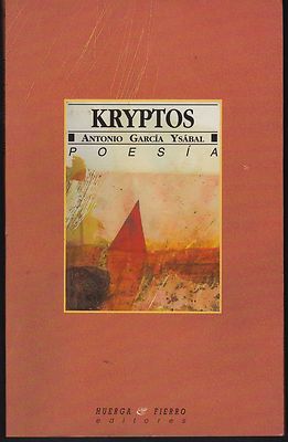 Foto L2996 - Kryptos - Antonio Garcia Ysabal - Poesia - Huerga & Fierro 1995 - Nuevo