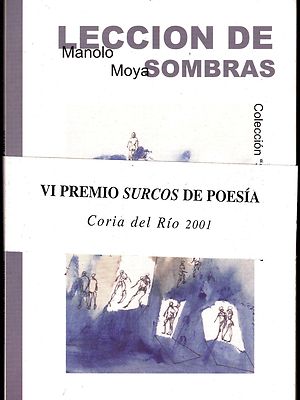 Foto L3683 - Leccion De Sombras - Manolo Moya - Poesia Premio Surcos 2001 - Nuevo