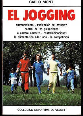 Foto L4556 - El Jogging - Carlo Monti - Ed. De Vecchi 1985 - Deporte Atletismo...
