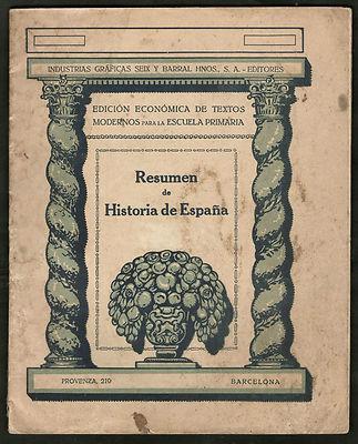 Foto L707 - Resumen De Historia De España - Ed. Seix Barral Año 1933 - Celtas Griegos