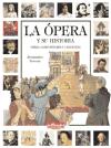 Foto La ópera Y Su Historia