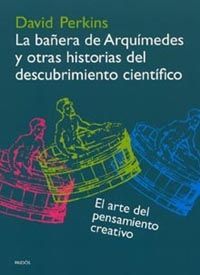 Foto La BañEra De ArquíMedes Y Otras Historias Del Descubrimiento CientíFic