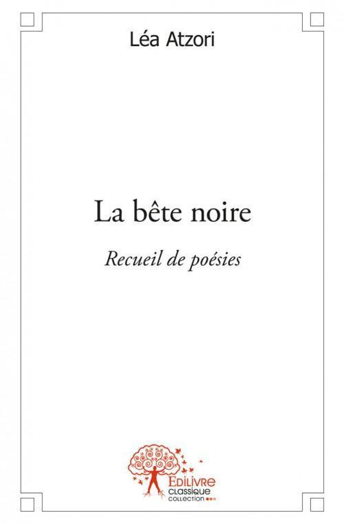 Foto La bete noire