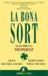 Foto La Bona Sort: Claus Per A La Prosperitat