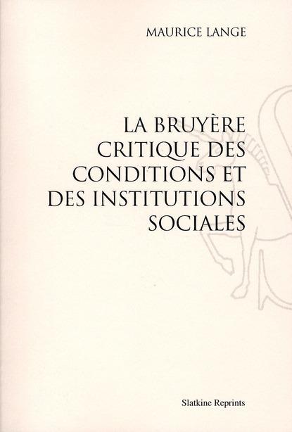 Foto La Bruyère critique des conditions et des institutions sociales