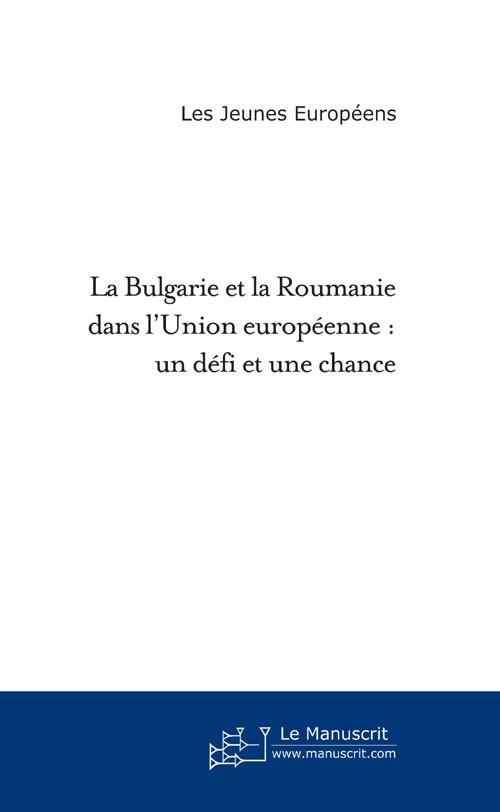 Foto La Bulgarie et la Roumanie dans l'Union Européenne