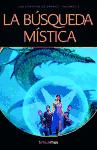Foto La Busqueda Mistica (los Canticos De Bronce 02) Fantasia Epica