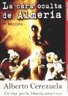 Foto La Cara Oculta De Almería