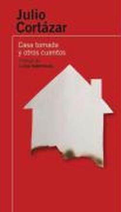 Foto LA CASA TOMADA Y OTROS CUENTOS