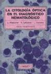Foto La Citología óptica En El Diagnóstico Hematol&oac