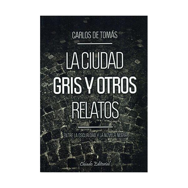 Foto LA CIUDAD GRIS Y OTROS RELATOS
