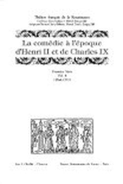 Foto La comédie à l'époque d'Henri II et de Charles IX (1564-1573)