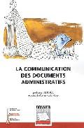 Foto La communication des documents administratifs (en papel)