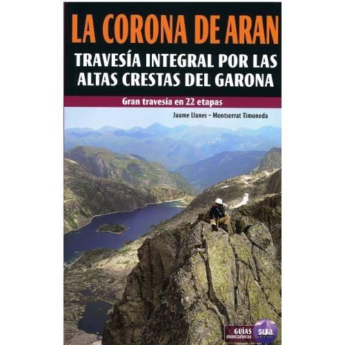 Foto La Corona De Aran. Travesía Integral Por Las Altas