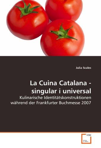 Foto La Cuina Catalana - singular i universal: Kulinarische Identitätskonstruktionen während der Frankfurter Buchmesse 2007