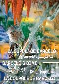 Foto LA CUPULA DE BARCELO (DVD)