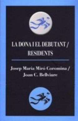 Foto La dona i el debutant /Residents