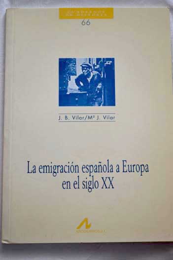 Foto La emigración española a Europa en el siglo XX