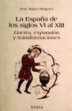 Foto La España de los siglos VI- XIII