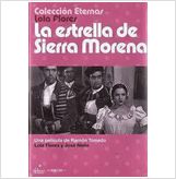 Foto La estrella de sierra morena dvd lola flores jose nieto ramon torrado flamenco