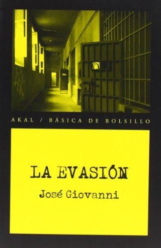 Foto La evasión (Básica de Bolsillo - Serie Novela Negra)