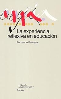 Foto La Experiencia Reflexiva En EducacióN