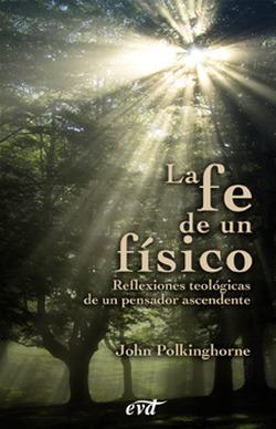 Foto La fe de un físico