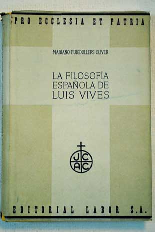 Foto La filosofía española de Luis Vives