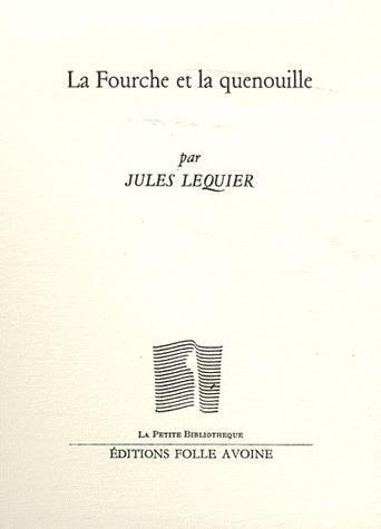 Foto La fourche et la quenouille