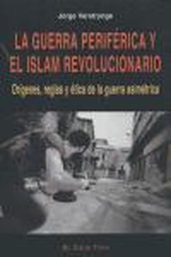 Foto La guerra periférica y el islam revolucionario
