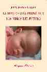 Foto La homeopatia prenatal y los niños del futuro (en papel)