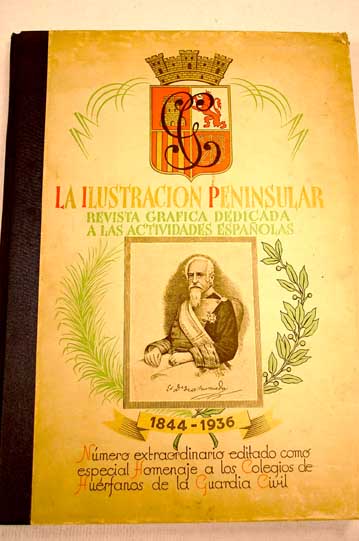 Foto La Ilustración peninsular. Revista gráfica y descriptiva dedicada a reflejar los valores de algunas provincias españolas