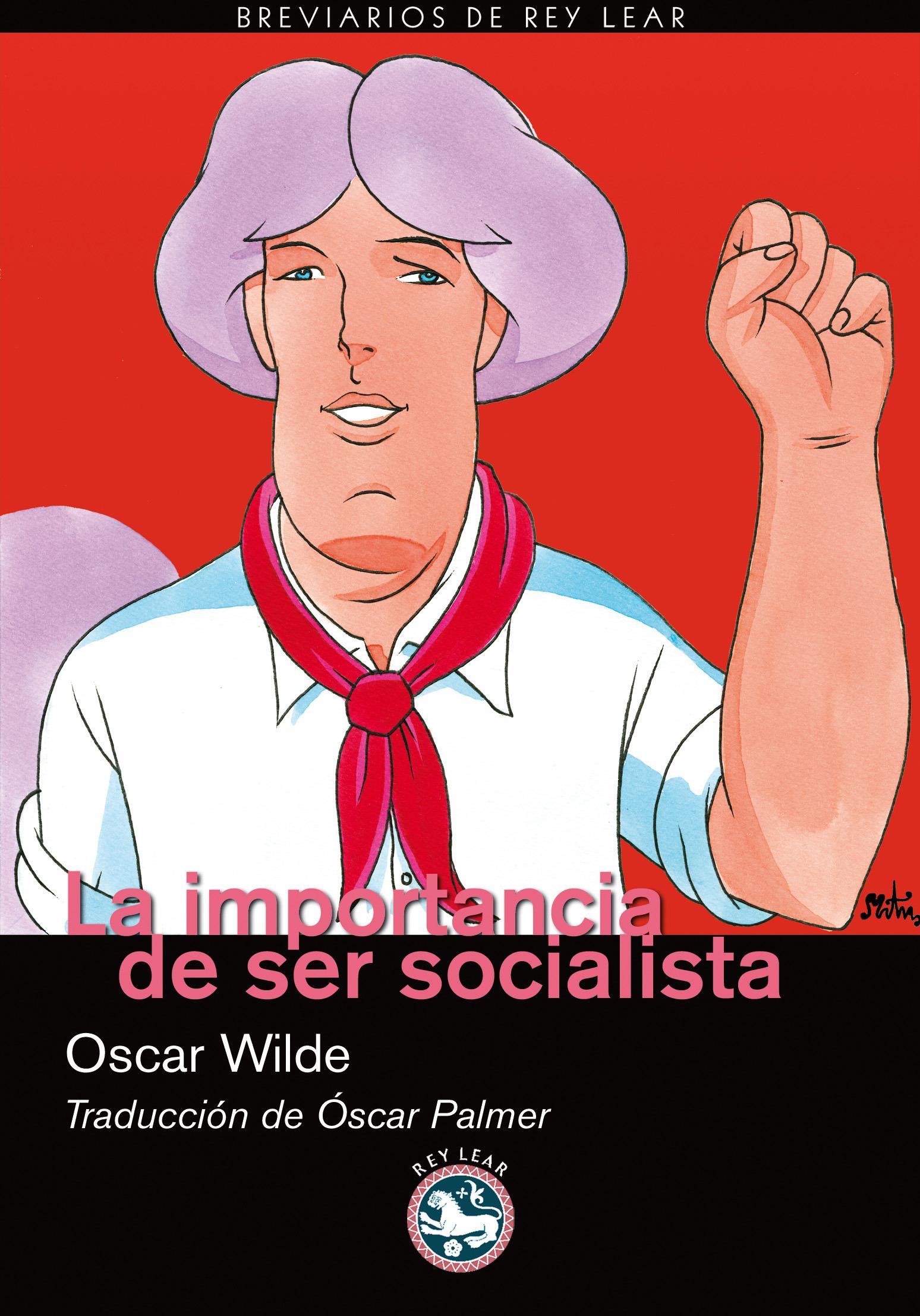 Foto La importancia de ser socialista