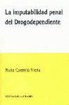 Foto La Imputabilidad Penal Del Drogodependiente.