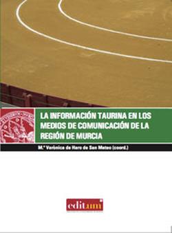 Foto La información taurina en los medios de comunicación de la región de murcia.